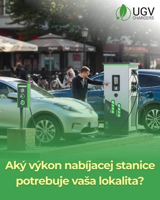 Ako vybrať správny výkon nabíjacej stanice pre vašu lokalitu